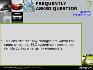 FREQUENTLY ASKED QUESTION Can a Vehicle with a Modified Suspension Pass the Test? Yes, if the system is properly engineered. To be sure, check with the company offering a suspension kit to verify that the vehicle will still be able to pass the sine with dwell (SWD) test. ? BACK TO  PRESENTATION This ensures that any changes are within the range where the ESC system can control the vehicle during emergency maneuvers. Figure 108-3   Using a simulator is the most cost-effective way for vehicle and aftermarket suspension manufacturers to check that the vehicle is able to perform within the FMVSS No. 126 standard for vehicle stability. 
