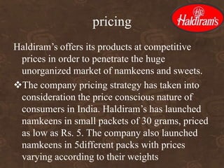 pricing
The prices also vary on the basis of the type of
 namkeens and the raw
 materials used to manufacture it. The cos...