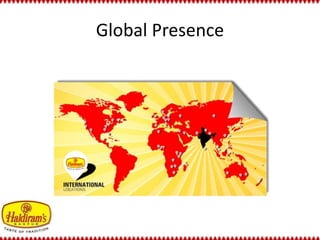 Global Presence 
 