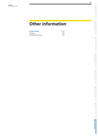 Aviva plc
Half Year Report 2013
149
Other information
In this section Page
Glossary 150
Shareholder services 154
 
