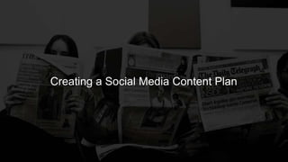 Creating a Social Media Content Plan
 