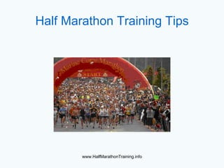 Half Marathon Training Tips 