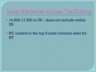 14,500-17,500 in US – does not include within US NC ranked in the top 8 most common sites for HT 
