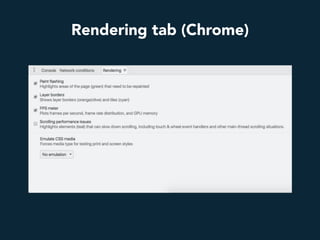 Rendering tab (Chrome)
 