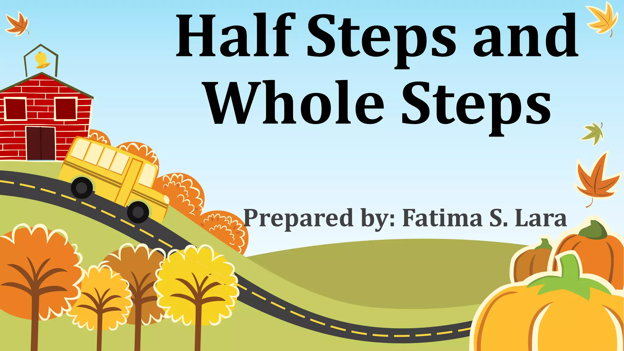 Half step and Whole step | PPTX