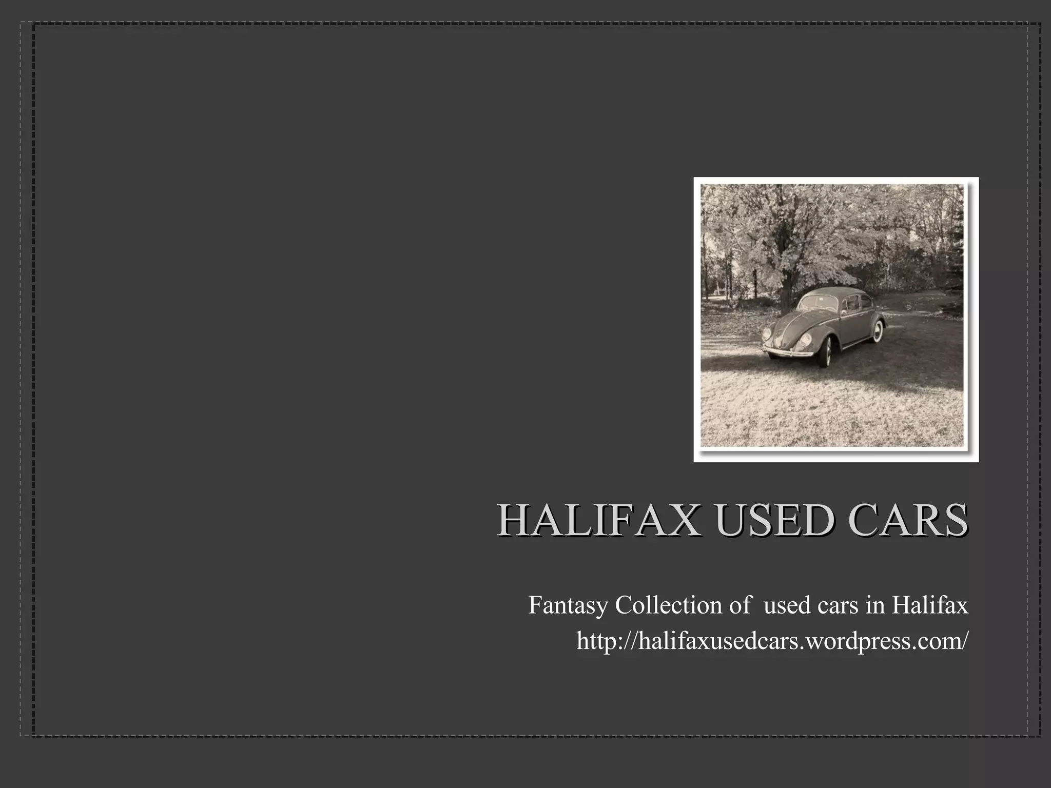 Halifax Used Cars PPT