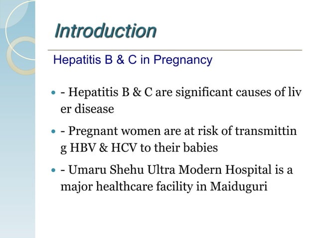 Hepatitis and pregnancy Hepatitis B and c in pregnant women .ppt