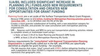 The Infrastructure Investment and Jobs Act (IIJA) | PPTX
