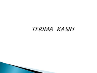 TERIMA KASIH
 