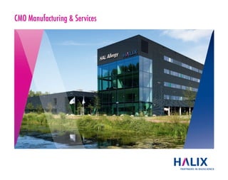 CMO Manufacturing & Services
 