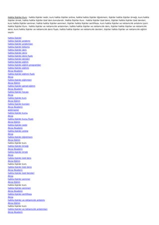 Halkla İlişkiler Kurs : halkla ilişkiler nedir, kurs halkla ilişkiler online, halkla halkla ilişkiler öğretmeni, ilişkiler halkla ilişkiler örneği, kurs halkla
ilişkiler örnek, halkla halkla ilişkiler özel ders konularıdır. Halkla İlişkiler Kurs : halkla ilişkiler özel dersi, ilişkiler halkla ilişkiler özel dersleri,
kurs halkla ilişkiler seminer, halkla halkla ilişkiler semineri, ilişkiler halkla ilişkiler sertifikası, kurs halkla ilişkiler ve reklamcılık anlatımı içerir.
Halkla İlişkiler Kurs : halkla ilişkiler ve reklamcılık anlatımları, halkla halkla ilişkiler ve reklamcılık ders, ilişkiler halkla ilişkiler ve reklamcılık
dersi, kurs halkla ilişkiler ve reklamcılık dersi fiyatı, halkla halkla ilişkiler ve reklamcılık dersleri, ilişkiler halkla ilişkiler ve reklamcılık eğitim
sayılır.

halkla ilişkiler
halkla ilişkiler anlatımı
halkla ilişkiler anlatımları
halkla ilişkiler bölümü
halkla ilişkiler ders
halkla ilişkiler dersi
halkla ilişkiler dersi fiyatı
halkla ilişkiler dersleri
halkla ilişkiler eğitim
halkla ilişkiler eğitim programları
halkla ilişkiler eğitimi
Akiza Akademi
halkla ilişkiler eğitimi fiyatı
Akiza
halkla ilişkiler eğitimleri
Akiza Eğitim
halkla ilişkiler görsel eğitim
Akiza Akademi
halkla ilişkiler hocası
Akiza
halkla ilişkiler kurs
Akiza Eğitim
halkla ilişkiler kursları
Akiza Akademi
webmaster
halkla ilişkiler kursu
Akiza
halkla ilişkiler kursu fiyatı
Akiza Eğitim
halkla ilişkiler nedir
Akiza Akademi
halkla ilişkiler online
Akiza
halkla ilişkiler öğretmeni
Akiza Eğitim
halkla ilişkiler kurs
halkla ilişkiler örneği
Akiza Akademi
halkla ilişkiler örnek
Akiza
halkla ilişkiler özel ders
Akiza Eğitim
halkla ilişkiler kurs
halkla ilişkiler özel dersi
Akiza Akademi
halkla ilişkiler özel dersleri
Akiza
halkla ilişkiler seminer
Akiza Eğitim
halkla ilişkiler kurs
halkla ilişkiler semineri
Akiza Akademi
halkla ilişkiler sertifikası
Akiza
halkla ilişkiler ve reklamcılık anlatımı
Akiza Eğitim
halkla ilişkiler kurs
halkla ilişkiler ve reklamcılık anlatımları
Akiza Akademi
 
