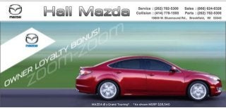 Hall Mazda Owner Loyalty Bonus Brookfield WI