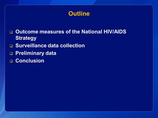Evaluating the National HIV/AIDS Strategy with Surveillance Data | PPT