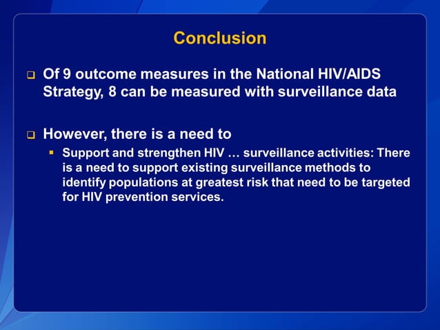 Evaluating the National HIV/AIDS Strategy with Surveillance Data | PPT