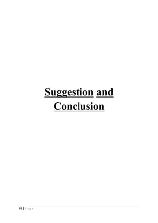 91 | P a g e
Suggestion and
Conclusion
 