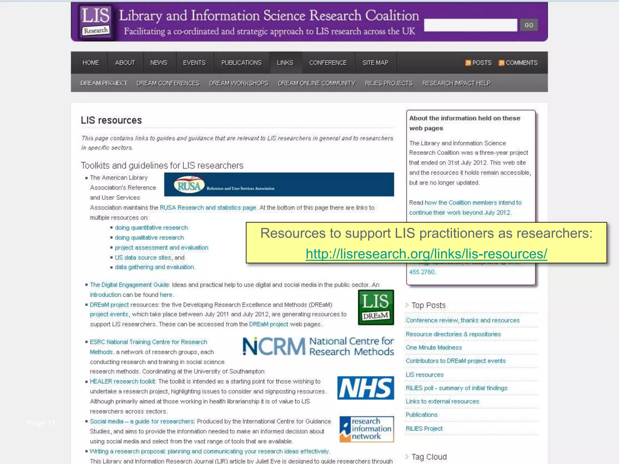www.napier.ac.uk/iidi
Page 11
Resources to support LIS practitioners as researchers:
http://lisresearch.org/links/lis-resources/
 