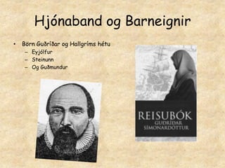 Námsárin í KaupmannahöfnBrynjólfur kom honum í nám í Frúarskóla í Kaupmannahöfn og var Hallgrímur þar við nám í nokkur ár og sóttist það vel
