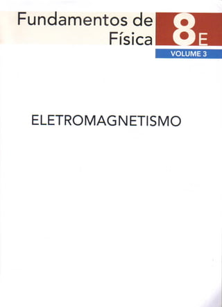 Halliday 8ª edição eletromagnetsimo