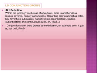 Halliday's Ch 6 Summary (Below the Clause Level: Groups and Phrases)