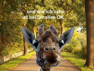 und wie ich sehe,  ist bei Dir alles OK . . . 