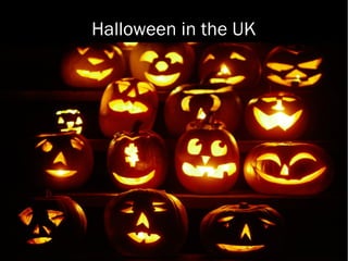 Halloween in the UK
 