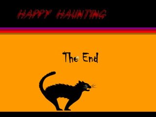 Happy Halloween!



              The End
 