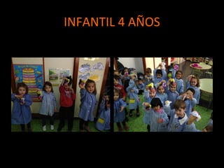 INFANTIL 4 AÑOS