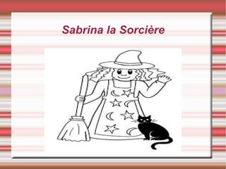 Sabrina la Sorcière