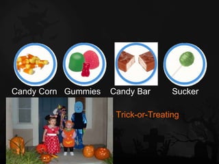 Candy Corn  Gummies  Candy Bar   Sucker Kids Trick-or-Treating 