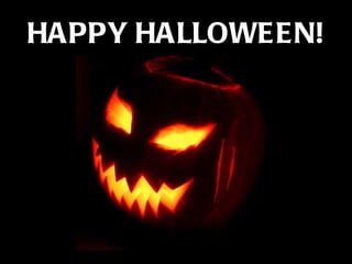 HAPPY HALLOWEEN! 