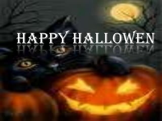Happy Hallowen
 
