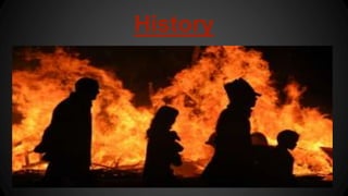 History 
 