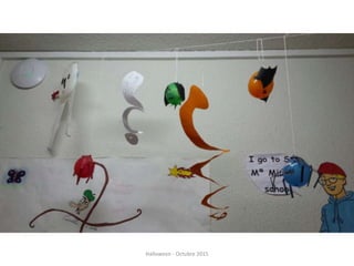 Halloween - Octubre 2015
 