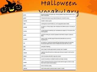 Halloween
Vocabulary
 