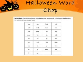 Halloween Word
Chop
 