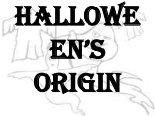 Halloween’s Origin