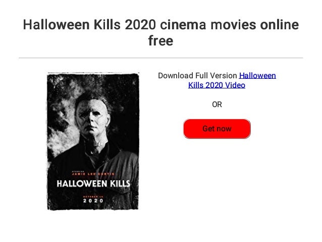 halloween 2020 free online Halloween Kills 2020 Cinema Movies Online Free halloween 2020 free online