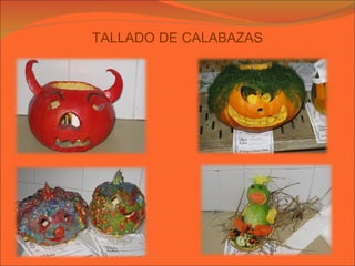 TALLADO DE CALABAZAS 