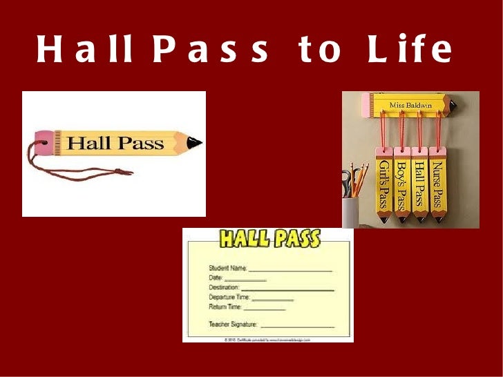 Hall pass