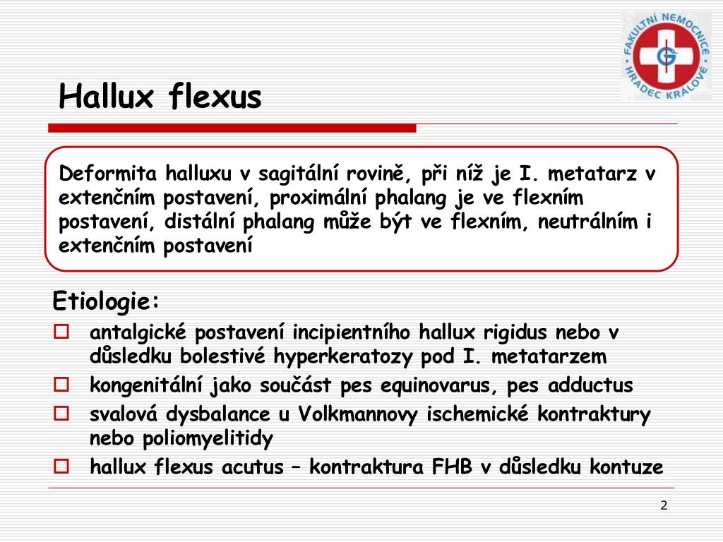 Hallux flexus + Clawed hallux