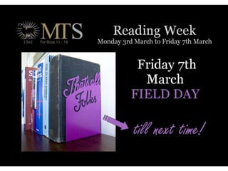 Spring Term Reading Week