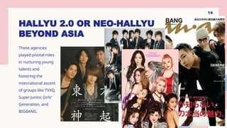 Hallyu and the international rise of kpop.pptx