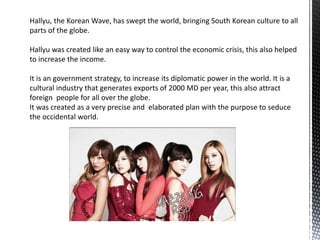 Hallyu, the korea | PPTX