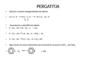 HALOGJENURET ORGANIK-1.Kimi Organike pptx | PPTX