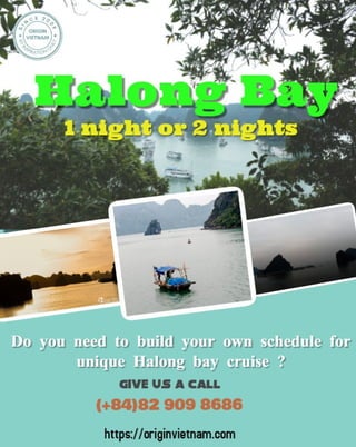 Halong bay 1 night or 2 nights