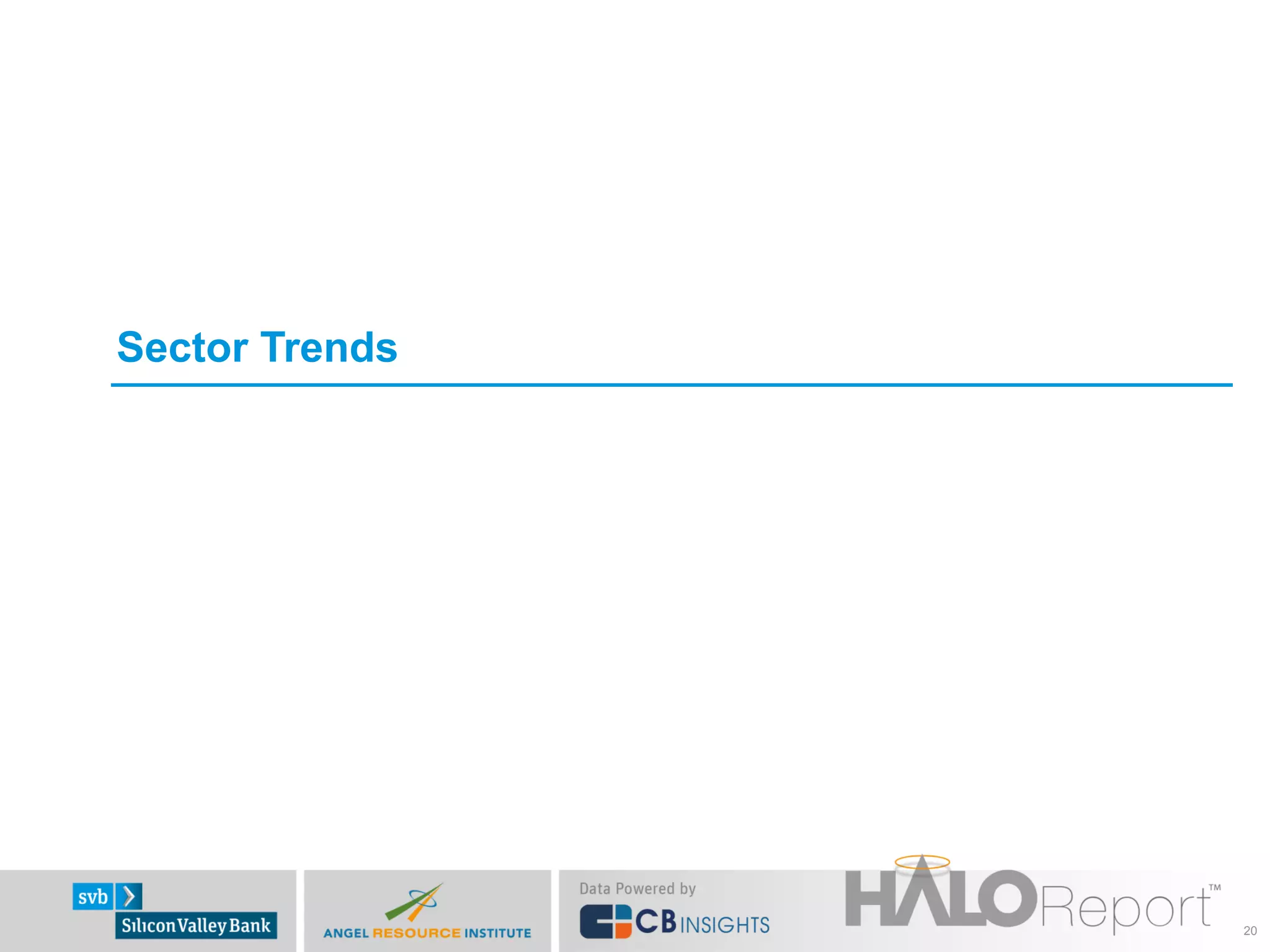Sector Trends




                20
 
