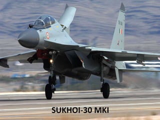 SUKHOI-30 MKI