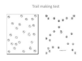 Trail making test

 