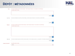 43
DÉPÔT : MÉTADONNÉES
 