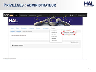 97
PRIVILÈGES : ADMINISTRATEUR
 